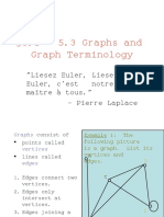 5.2 - 5.3 Graphs and Graph Terminology: "Liesez Euler, Liesez Euler, C'est Notre Maître À Tous." - Pierre Laplace