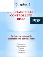 Ascertaining and Controlling Risks