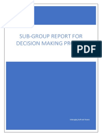 Sub-Group Report For Decision Making Project: Managing Self and Teams