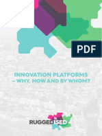 Innovation Platforms: - Why, How and by Whom?