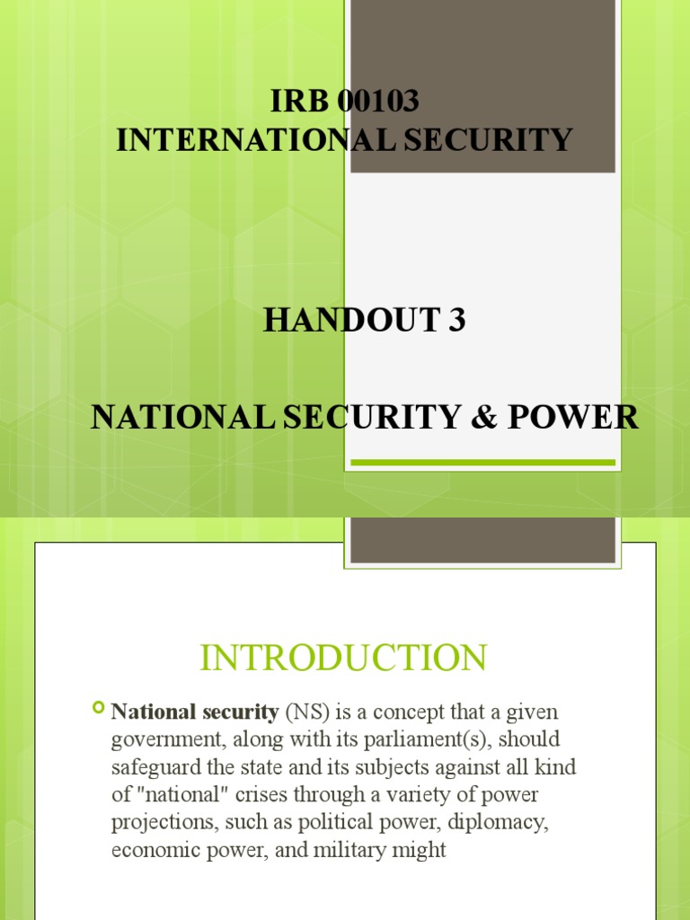 IRB 00103 International Security Handout 3 National Security & Power