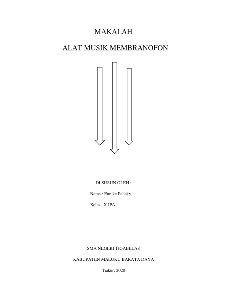 MAKALAH ALAT MUSIK MEMBRANOFON - Eunike Paliaky PDF | PDF