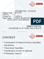 Subject Name:-Distributed Systems Subject Code: - RCS-701 Unit No.: - 2 Lecture No.: - 2 (PPT-1) Topic Name: - Token Based Mutual Exclusion Algorithm