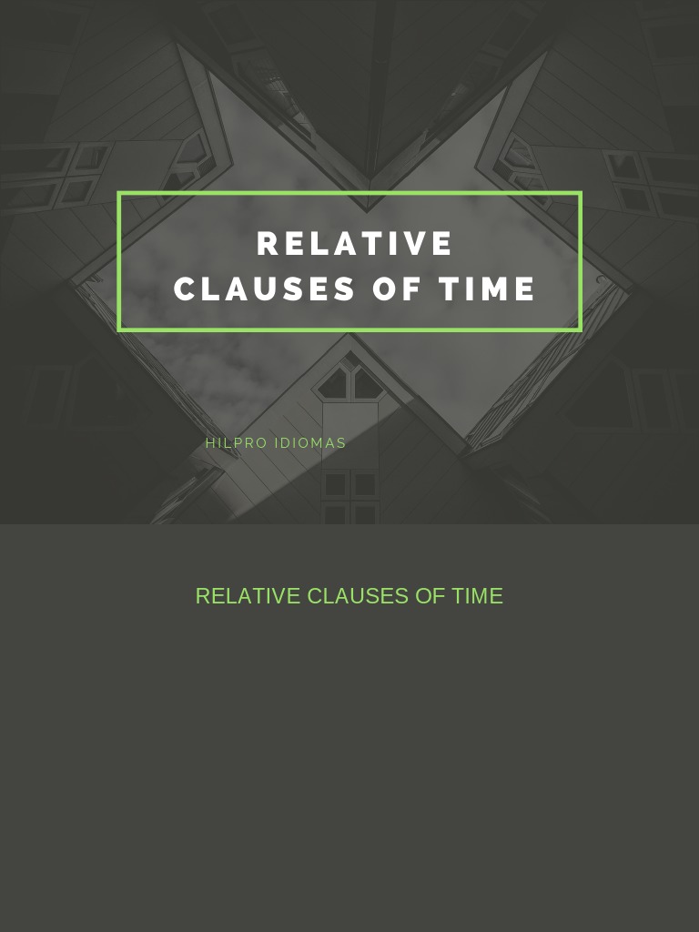 Relative Clauses of Time Explained | PDF | Linguistics | Semiotics