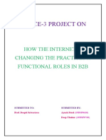 B2B Ce-3 Project On: How The Internet Is Changing The Practices & Functional Roles in B2B