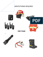 Equipments/Things Required: Fire Team