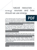 About Natural Resources, Energy Sources and How Should We Use Energy