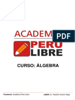 Curso: Álgebra: Facebook: Academia Perú Libre LIDER: Dr. Vladimir Cerrón Rojas