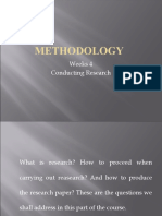 Methodology: Weeks 4 Conducting Research