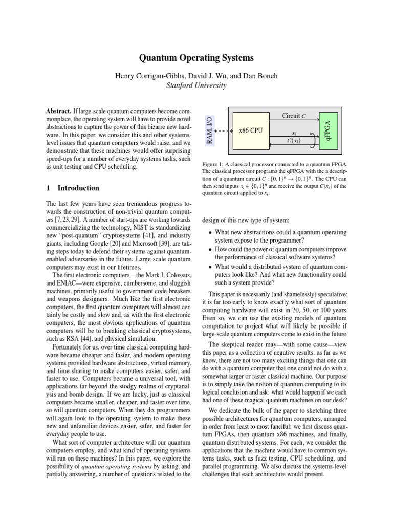 Quantum Operating Systems: Henry Corrigan-Gibbs, David J. Wu, and Dan ...