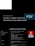 Double Lumen Catheter Dr. Ahmad Ghozali