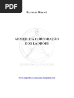 AHMED, DA CORPORAÇÃO DOS LADRÕES - Raymond Bernard