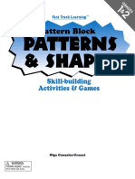Patterns & Shapes Patterns & Shapes: Pattern Block Pattern Block