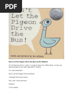 Don't Let The Pigeon Drive The Bus by Mo Willems