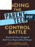 Neil D. Brown - Ending The Parent-Teen Control Battle - Resolve The Power Struggle and Build Trust, Responsibility, and Respect-New Harbinger Publications (2016) PDF