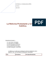 La Reforma Protestante y La Reforma Católica.