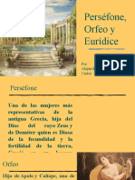 Perséfone, Orfeo y Eurídice.pptx