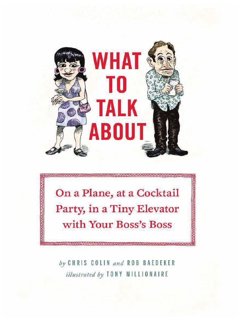 td What To Talk About On A Plane, at A Cocktail Party, in A Tiny