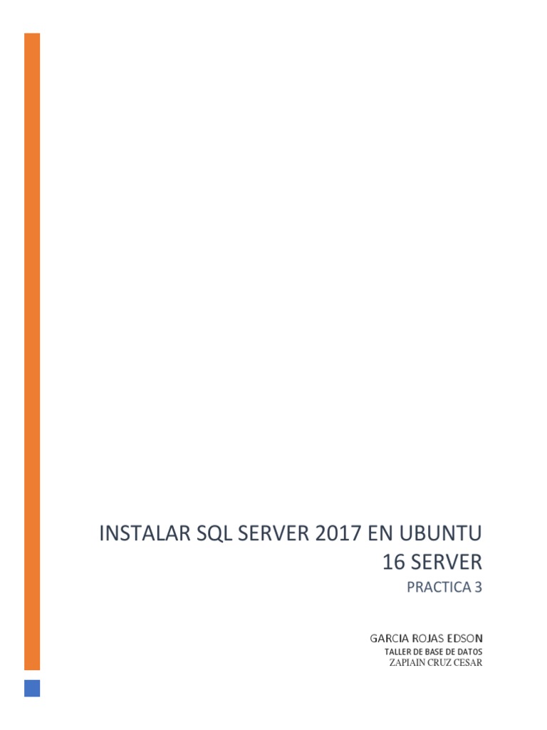 Instalar SQL Server 2017 en Ubuntu 16 | PDF | Servidor SQL de Microsoft ...