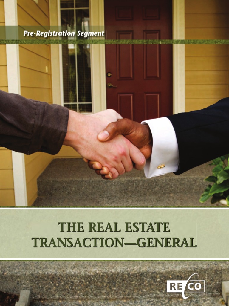 The Real Estate Transaction General PDF PDF Real Estate Broker
