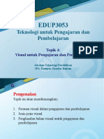 Topik 4 - Visual Untuk Pengajaran Dan Pembelajaran