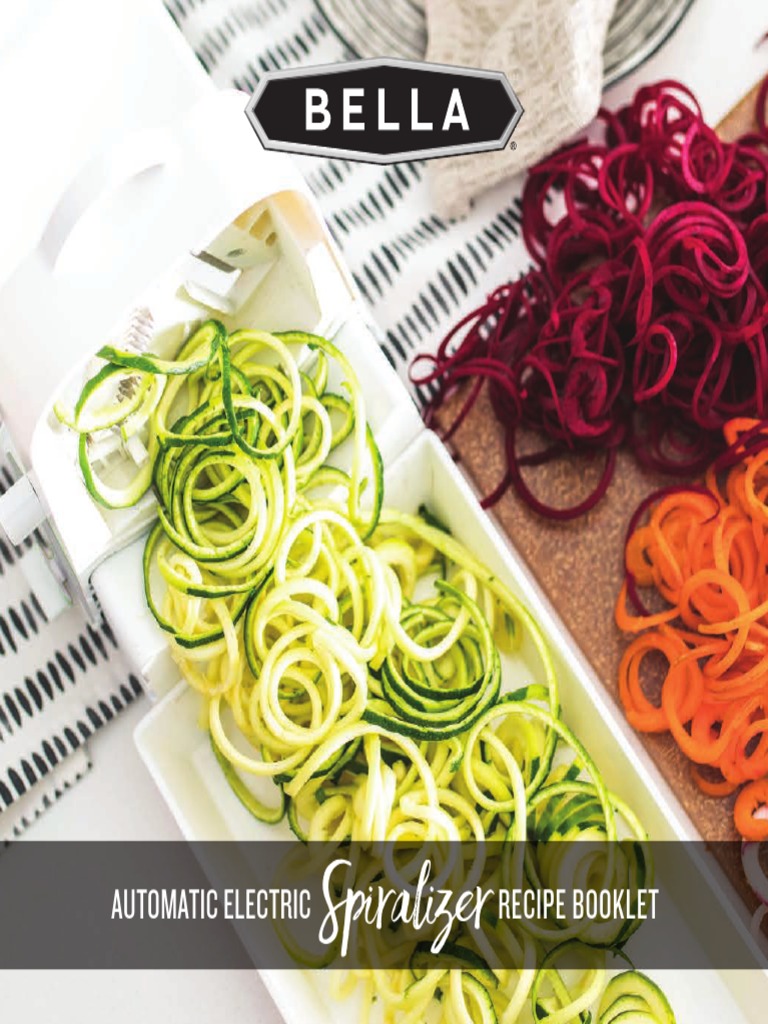 BELLA Automatic Electric Spiralizer Recipe Book PDF PDF Stir Frying