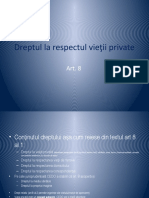 Dreptul La Respectul Vieţii Private. Art.8