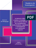 La Lectura Crítica, Creativa e Investigativa para El Desarrollo de Las Competencias Comunicativas, Cognitivas en La Educación Superior