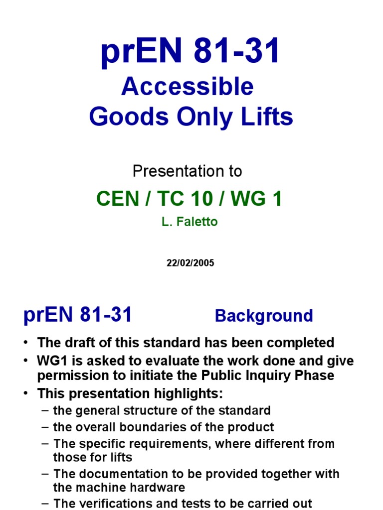 prEN 81-31: Accessible Goods Lifts Standards | PDF | Elevator | Belt ...