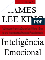 Inteligencia Emocional Trabalhando com Inteligência Emocional para Melhorar a Gestão da Raiva Descubra como as Emoções são Feitas e Controladas by King, James Lee (z-lib.org).pdf