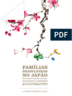 FAMILIAS BRASILEIRAS NO JAPAO Migracao Transnacional Adaptacao e Estresse Aculturativo e Book