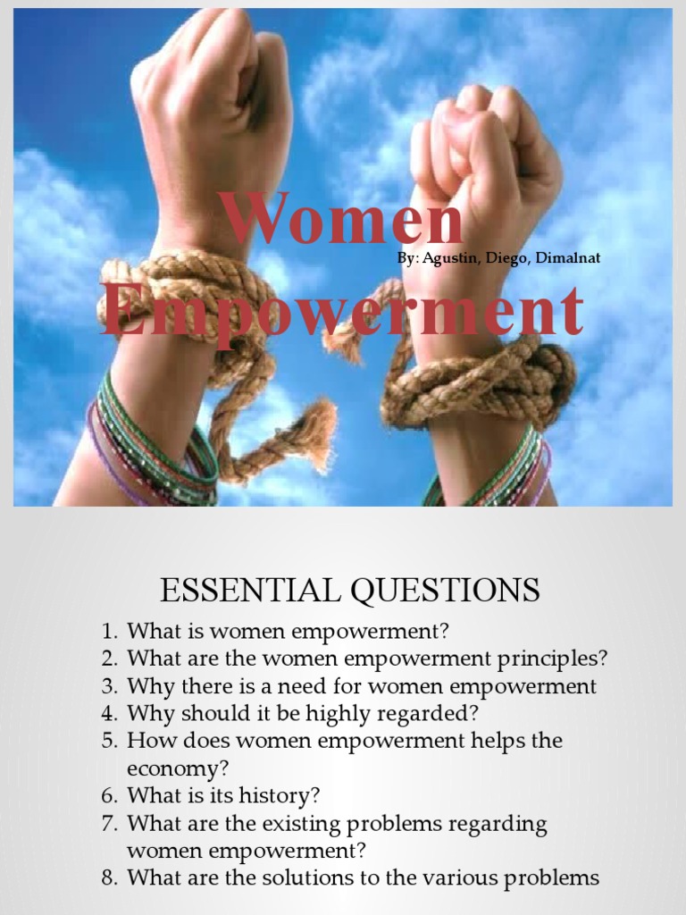 An Analysis of Women's Empowerment: Principles, Needs, Benefits, Challenges, and the Path 