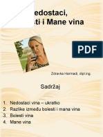 Nedostaci, Bolesti I Mane Vina