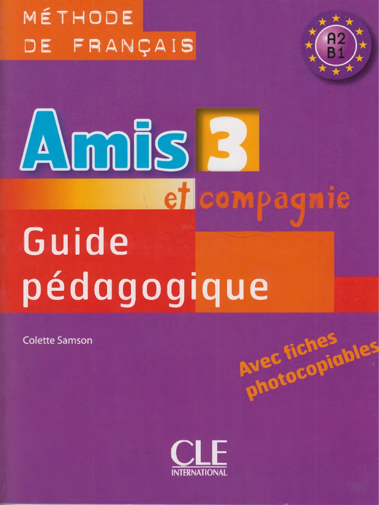 Amis Et Compagnie 3 Guide