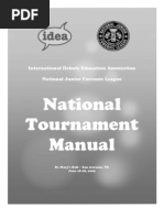 National Tournament Manual: International Debate Education Association National Junior Forensic League