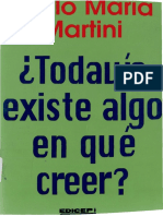 118590696-Carlo-Maria-Martini-Todavia-Existe-Algo-en-Que-Creer.pdf