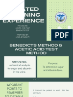 Related Learning Experience: Procedure: Acetic Acid Test Benedicts Test Prepared By: Level 2 Faculty