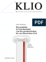 Boehringer - Heroenkulte in Griechenland Von Der Geometrischen Bis Zur Klassischen Zeit Attika, Argolis, Messenien PDF