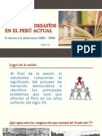 Problemas Y Desafíos en El Perú Actual: El Retorno A La Democracia (1980 - 1990)