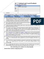 Trinity Grade 7: National and Local Products: Change The Active Sentences Into The Passive Form