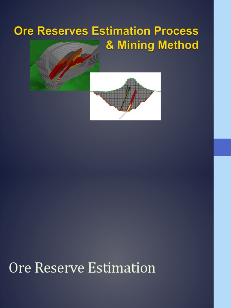 Ore Reserve Estimation Mining Method PDF | PDF