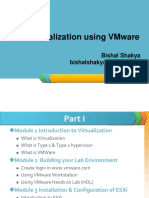 Virtualization Using Vmware: Bishal Shakya