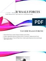 Van Der Waals Forces: London Dispersion Forces, Dipole-Dipole Forces, and Hydrogen Bonding