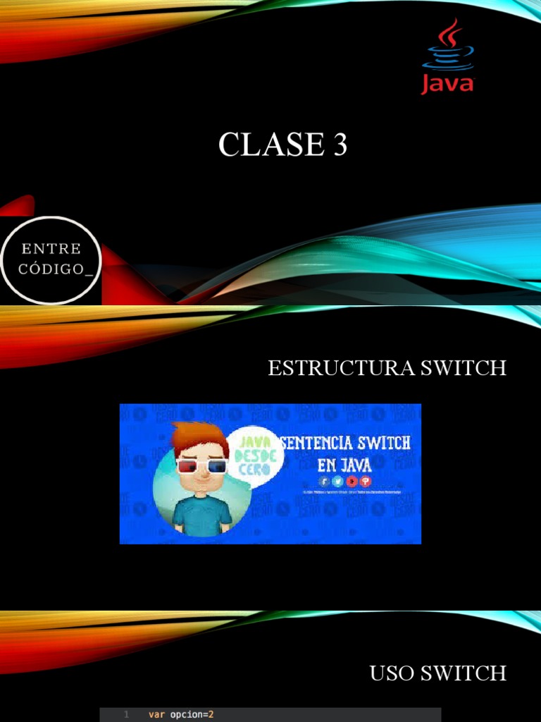 Clase 3 - Curso de Java Desde 0 | PDF | Flujo de control | Desarrollo ...