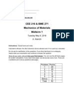 CEE 216 & BME 271 Mechanics of Materials Midterm 1: Tuesday May 8, 2018 A. Alarcón