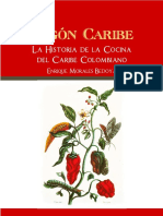 Fogon Caribe. Historia de La Cocina Del Caribe Colombiano