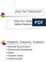 Managing The Classroom: Edel 413, Csub Debbie Meadows