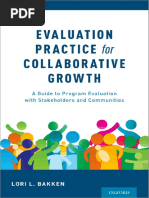 BAKKEN - Evaluation Practice For Collaborative Growth A Guide To Program Evaluation With Stakeholders and Communities PDF