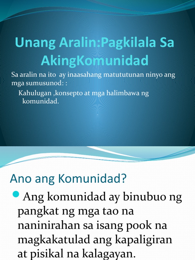 Sibika 2 Week 1 Ang Aking Komunidad