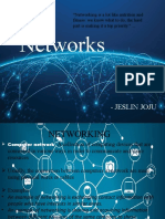 Networks: - Jeslin Joju